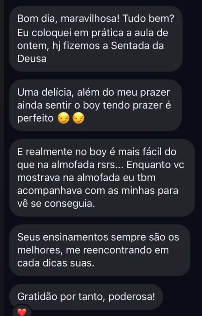 Aluna aplicou a Sentada da Deusa e amou